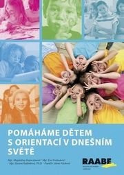 Pomáháme dětem s orientací v dnešním světě