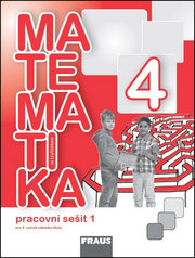 Matematika se čtyřlístkem 4/1.díl Pracovní sešit