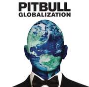 Pitbull:  Globalization