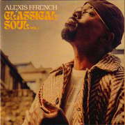 Alexis Ffrench:  Classical Soul Vol.1