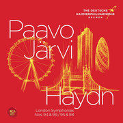 Paavo Järvi & Deutsche Kammerphilharmonie Bremen:  Haydn: London Symphonies Vol.2 Symphonies No. 94