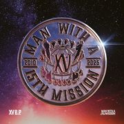 Man With A Mission:  Xv E.P. Across The Globe