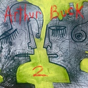 Arthur Buck:  Arthur Buck 2