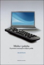 Média v pohybu