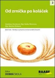 Od zrníčka po koláček