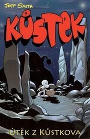 Kůstek Útěk z Kůstkova I.část