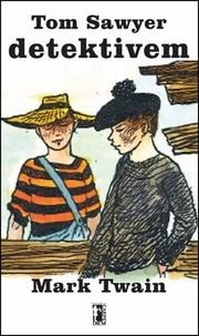 Tom Sawyer detektivem