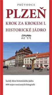 Plzeň Krok za krokem I.