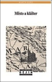 Město a klášter