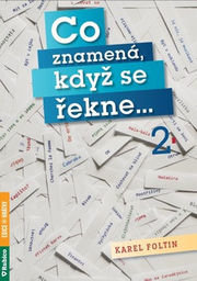 Co znamená, když se řekne… 2
