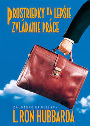 Prostriedky k lepšiemu zvládaniu práce