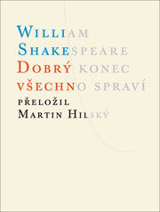 Dobrý konec všechno spraví