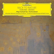 Mirga Gražinytė-Tyla: Back to Nature (Čiurlionis & Gražinis)