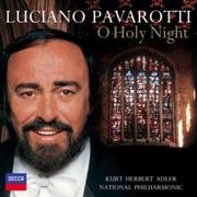 Luciano Pavarotti:  O Holy Night