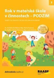 Rok v mateřské škole v činnostech Podzim