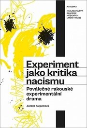 Experiment jako kritika nacismu