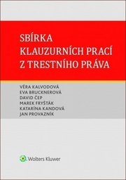 Sbírka klauzurních prací z trestního práva