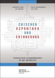 Zwischen vzpomínka und Erinnerung