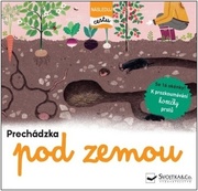 Prechádzka pod zemou