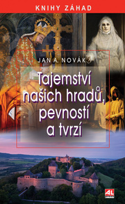 Tajemství našich hradů, pevností a tvrzí