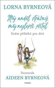 Můj anděl strážný, můj nejlepší přítel