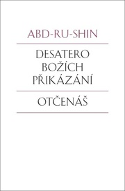 Desatero Božích přikázání Otčenáš