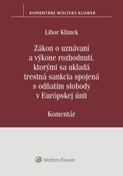 Zákon o uznávaní a výkone rozhodnutí, ktorými sa ukladá trestná sankcia