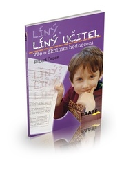 Líný učitel Vše o školním hodnocení