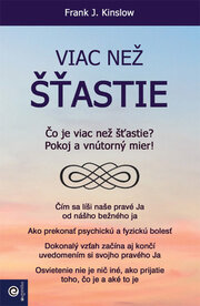 Viac než šťastie/Čo je viac než šťastie? Pokoj a !