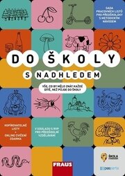 Do školy s nadhledem