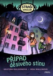 Agentura Duch: Případ strašlivého stínu