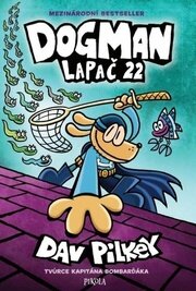 Dog Man: Fetch 22
