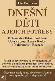 Dnešní děti a jejich potřeby