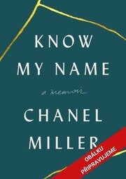 Know My Name: A Memoir