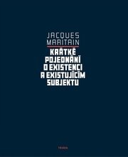 Krátké pojednání o existenci a existujícím