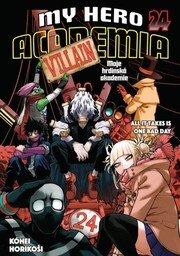 My Hero Academia Moje hrdinská akademie All it takes is one bad day