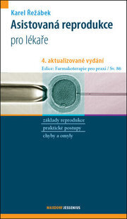 Asistovaná reprodukce pro lékaře