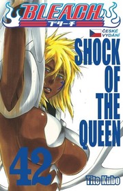 Bleach Shock of the Queen