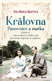 Královna – Panovnice a matka