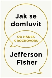 Jak se domluvit - Od hádek k rozhovoru