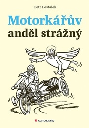 Motorkářův anděl strážný
