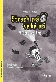 Strach má velké oči