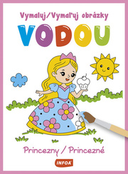 Vymaľuj obrázky vodou - Princezné