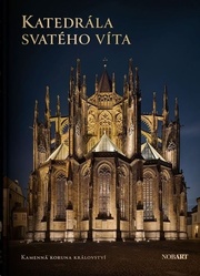 Katedrála svatého Víta: Kamenná koruna království