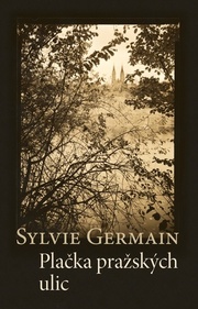 Plačka pražských ulic