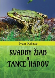 Svadby žiab a tance hadov