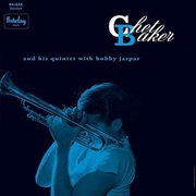 Chet Baker:  Chet Baker And His Quintet With Bobby Jaspar
