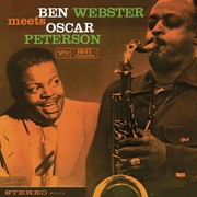 Ben Webster, Oscar Peterson:  Ben Webster Meets Oscar Peterson