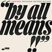 Aaron Parks: By All Means