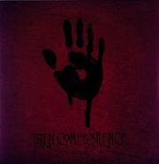 Then Comes Silence:  Blood